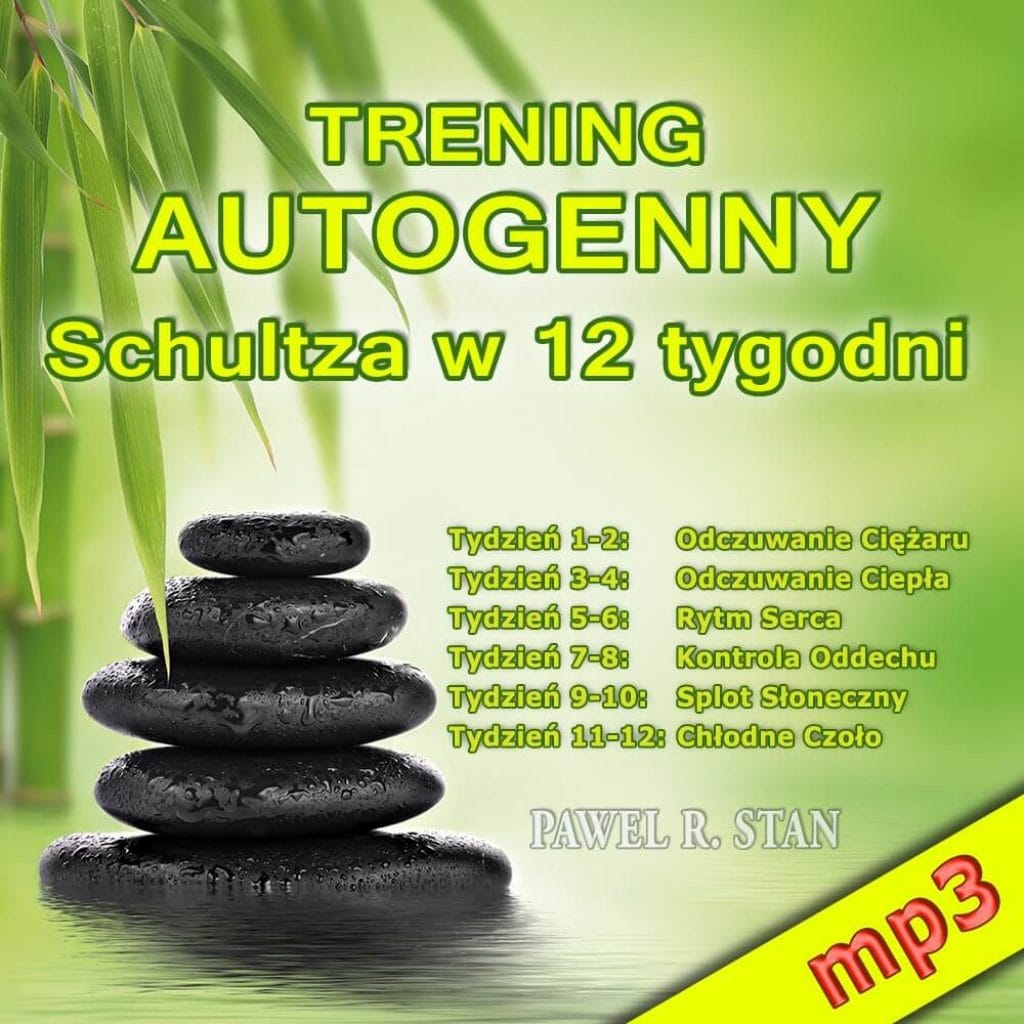Trening autogenny Schultza mp3