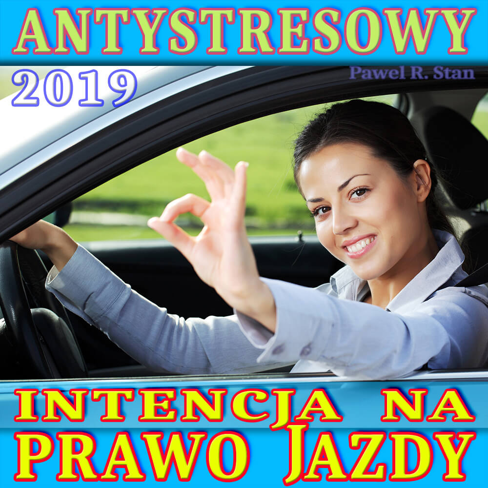 Trening antystresowy na prawo jazdy - intencja 2019