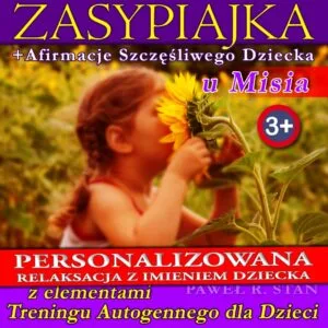 Relaksacja przed Snem, dla Dziecka, z mieniem, personalizowana zasypiajka