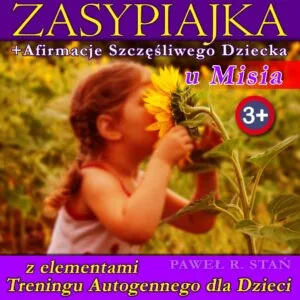 Relaksacja dla Dzieci na szybkie zasypianie i dobry Sen